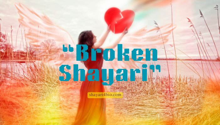 Broken Shayari