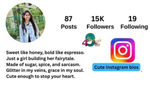 475+Cute Instagram Bios for Girls, Boys, and Everyone